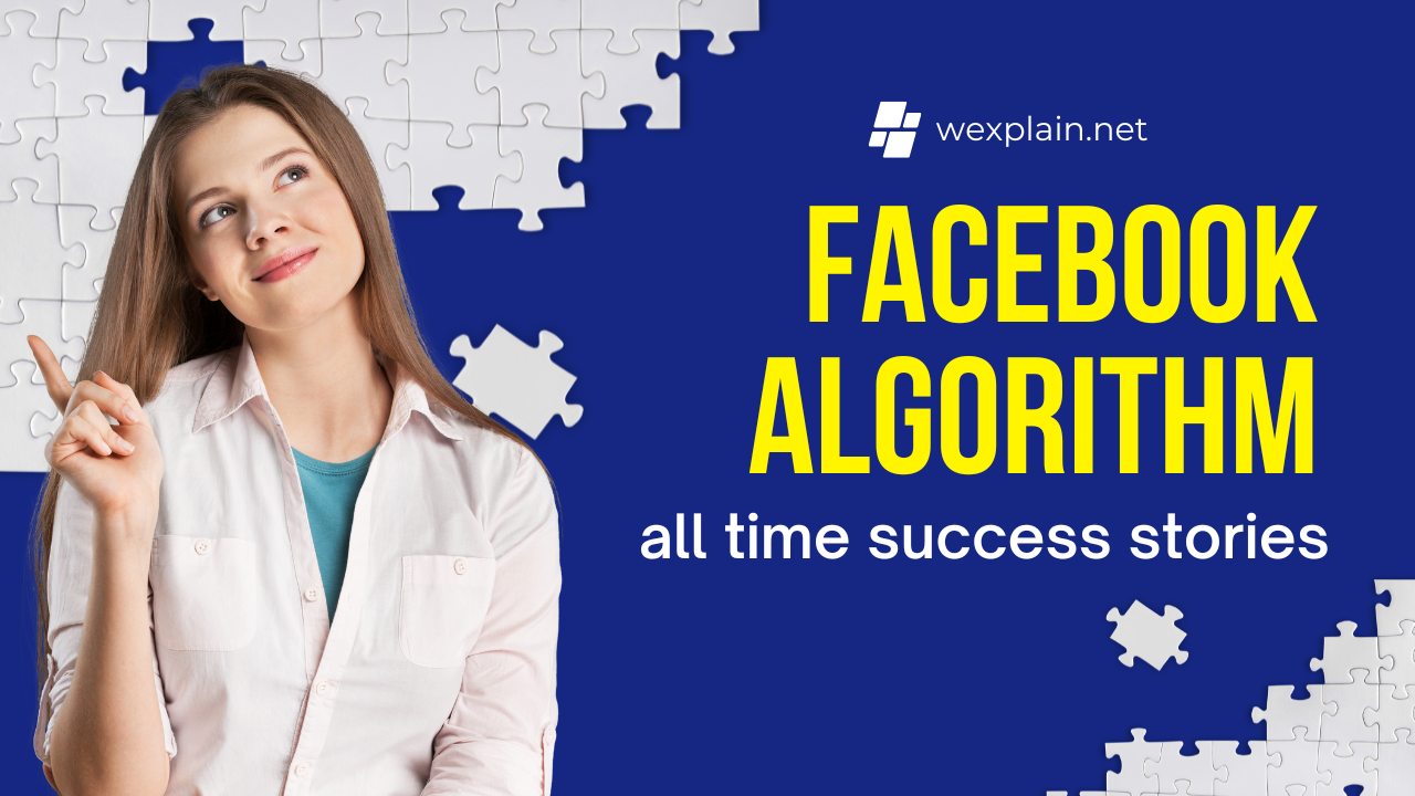facebook algorithm by wexplain