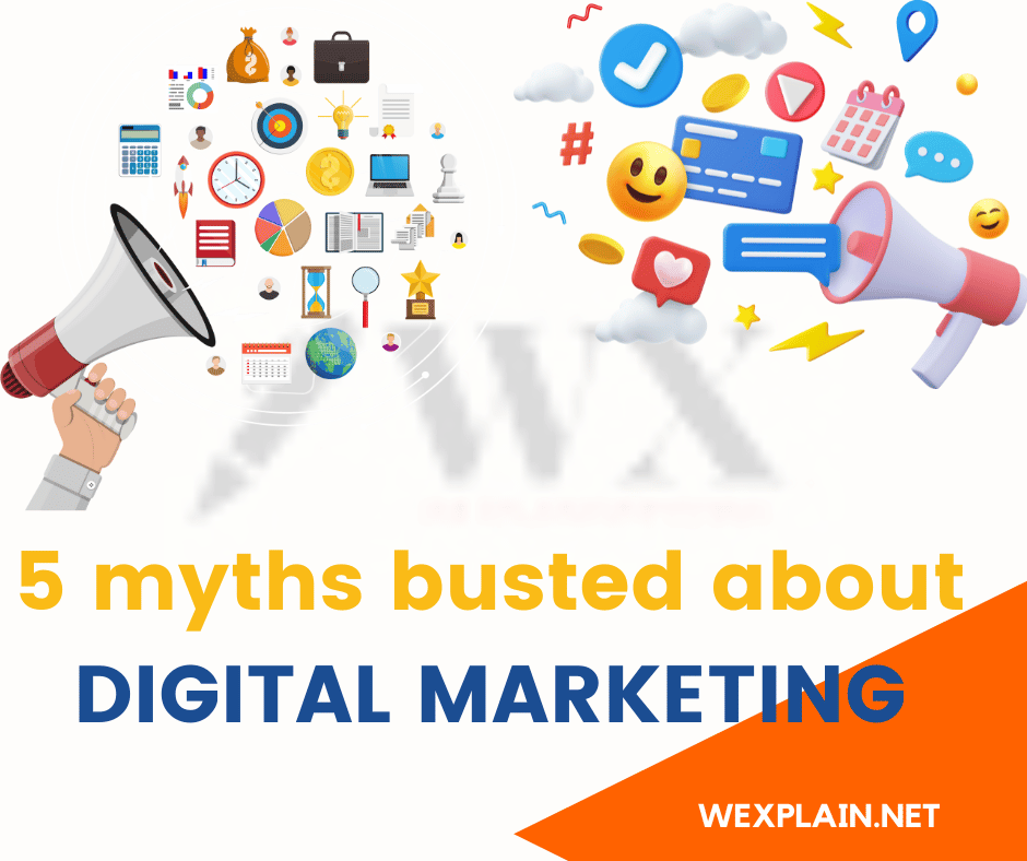 Debunking Common Myths About Digital Marketing: Unveiling its Impactful Results