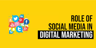 The role of social media on digital marketing