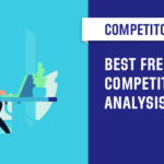Free competitor analysis tool