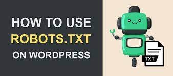 How to Crеatе a Robots.txt Filе for WordPrеss