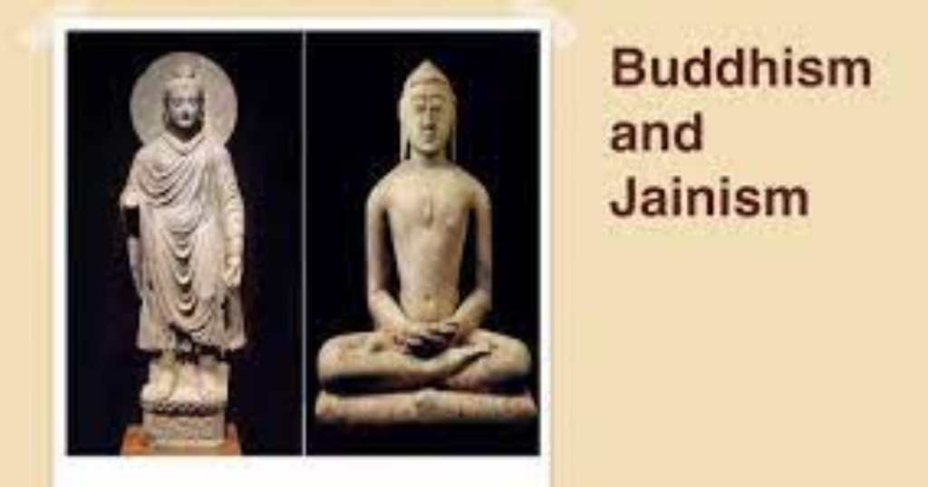  Buddhism and Jainism