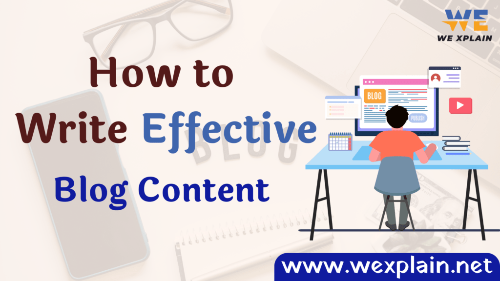 how to write effective blog ciontent